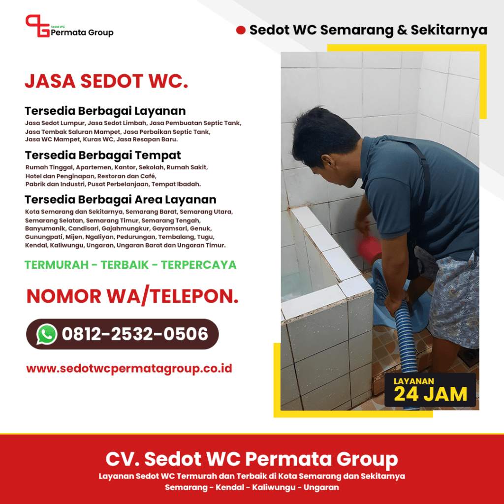 Sedot WC Kendal, Ungaran, Semarang dan Sekitarnya