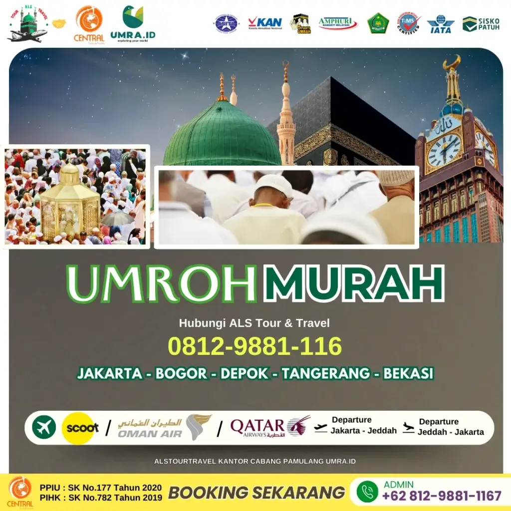 Umroh Murah Bersama ALS Tour & Travel