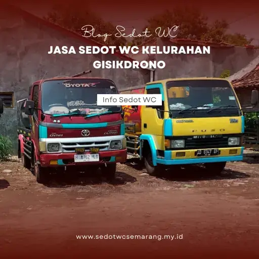 Jasa Sedot WC Kelurahan Gisikdrono